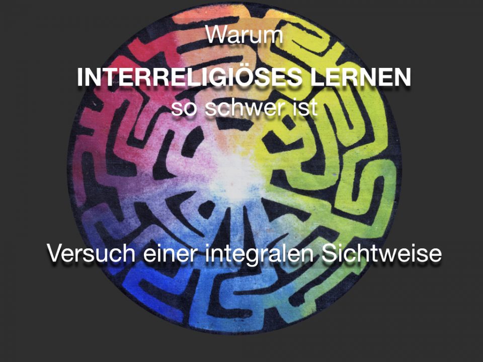 Interreligiöses Lernen u.a. Martin Schweiger